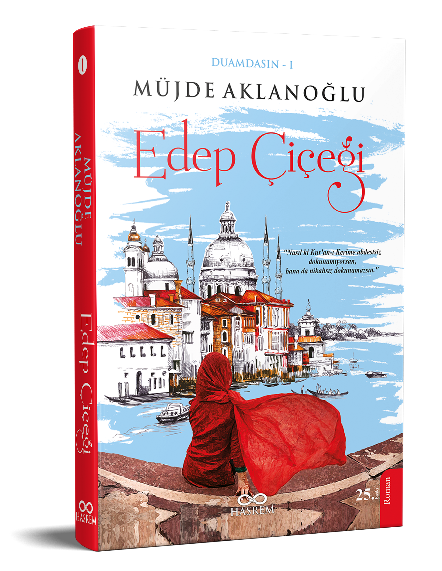 Edep Çiçeği - Duamdasın 1