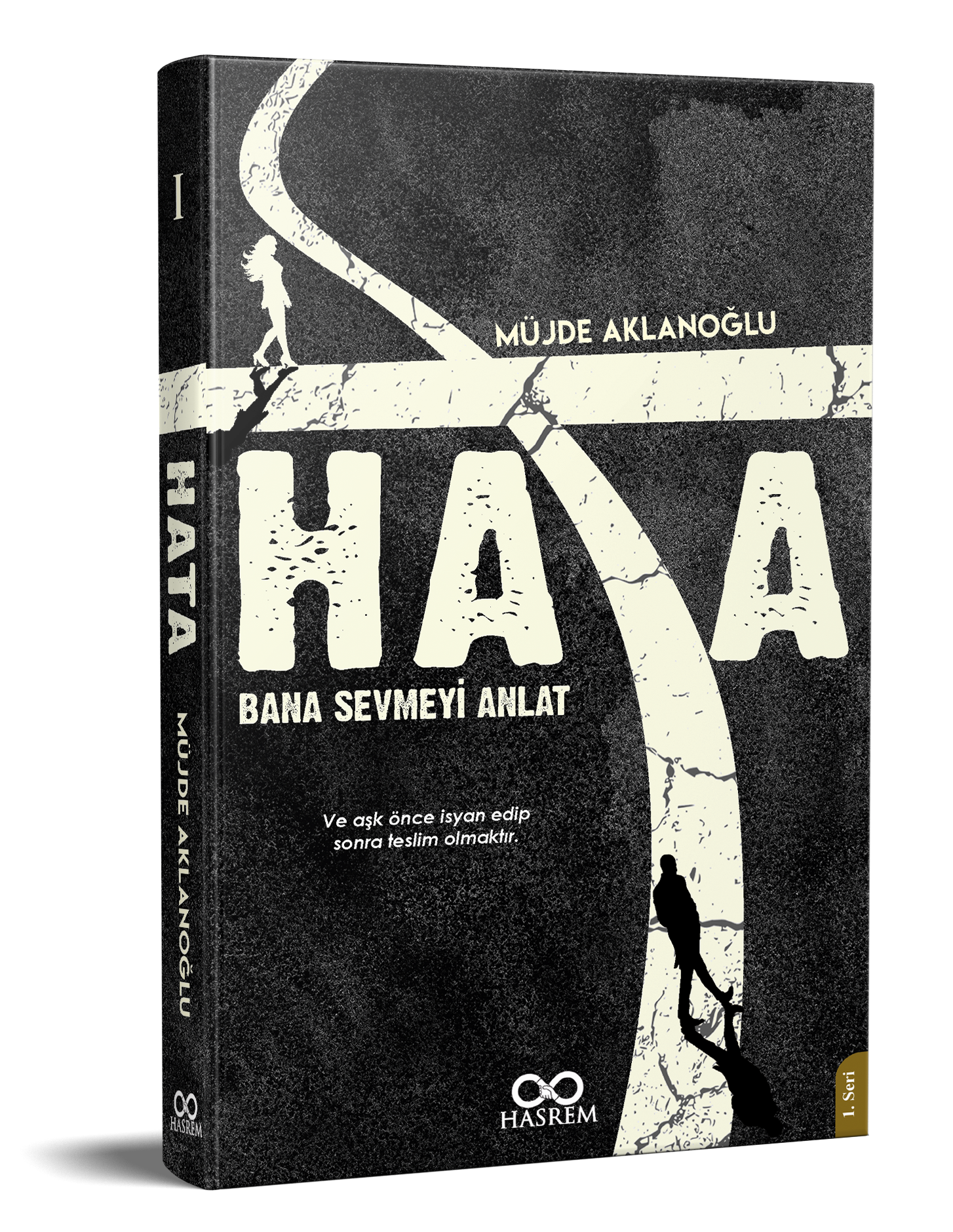 Hata "Bana Sevmeyi Anlat"